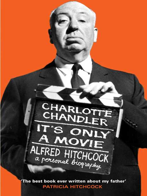 Title details for It's Only a Movie by Charlotte Chandler - Available